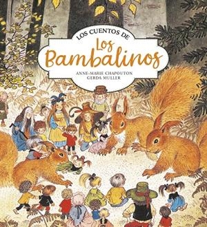 CUENTOS DE LOS BAMBALINOS, LOS | 9788420440163 | CHAPOUTON, ANNE-MARIE / MULLER, GER