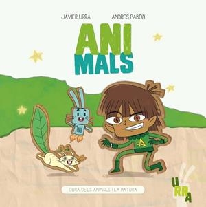 ANIMALS | 9788426732163 | URRA, JAVIER / PABÓN, ANDRÉS