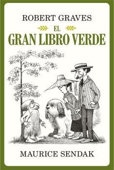 GRAN LIBRO VERDE, EL | 9788484706199 | GRAVES, ROBERT / SENDAK, MAURICE