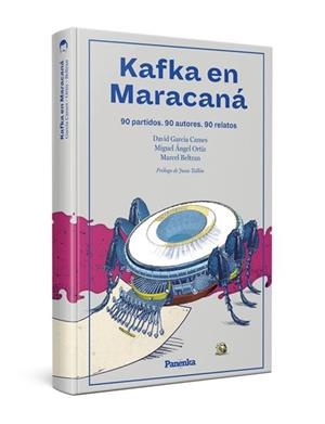 KAFKA EN MARACANÁ | 9788412073522 | GARCÍA CAMES, DAVID/ORTIZ, MIGUEL ÁNGEL/BELTRAN, MARCEL