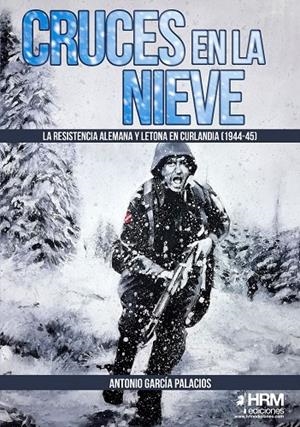CRUCES EN LA NIEVE | 9788417859251 | GARCÍA PALACIOS, ANTONIO