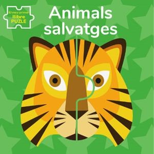 ANIMALS SALVATGES. EL MEU PRIMER LLIBRE PUZLE | 9788468270227 | BARUZZI, AGNESE