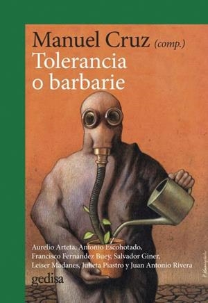 TOLERANCIA O BARBARIE | 9788418193934 | CRUZ, MANUEL