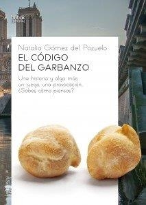 CODIGO DEL GARBANZO, EL | 9788468551173 | GOMEZ DEL POZUELO, NATALIA