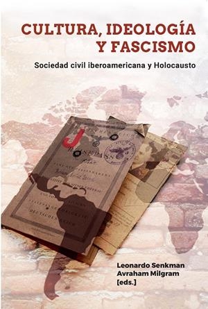 CULTURA, IDEOLOGIA Y FASCISMO | 9788491921769 | SENKMANN, LEONARDO