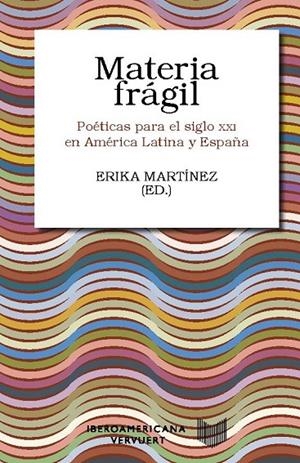 MATERIA FRAGIL | 9788491921271 | MARTINEZ, ERIKA