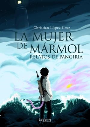 MUJER DE MÁRMOL, LA | 9788418398551 | LÓPEZ CRUZ, CHRISTIAN