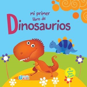 MI PRIMER LIBRO DE DINOSAURIOS | 9788417928575 | VARIOS AUTORES
