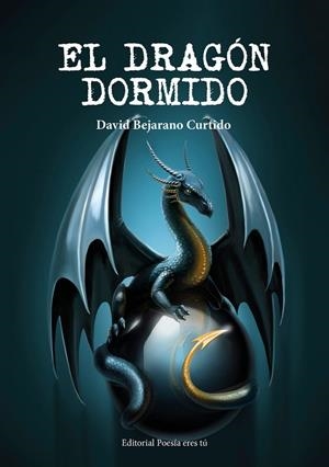 DRAGON DORMIDO, EL | 9788417754358 | BEJARANO CURTIDO, DAVID