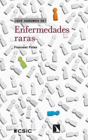 ENFERMEDADES RARAS | 9788400106836 | PALAU, FRANCESC