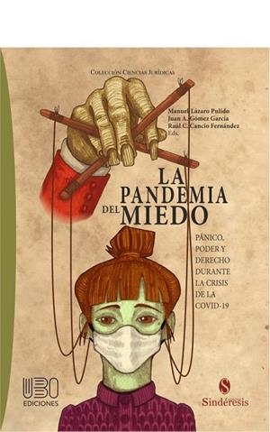 PANDEMIA DEL MIEDO, LA | 9788418206405
