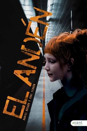 ANDÉN, EL | 9788418148965 | FERRÓN, PURI / ROSADO, DANIEL