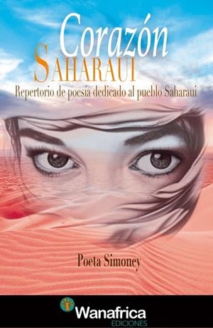 CORAZON SAHARAUI. REPERTORIO DE POESIA DEDICADO AL PUEBLO | 9788417150846 | SOLER MENDOZA,  YAJAIRA DEL CARMEN