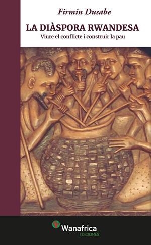 DIASPORA RWANDESA, LA | 9788417150020 | FIRMIN, DUSABE