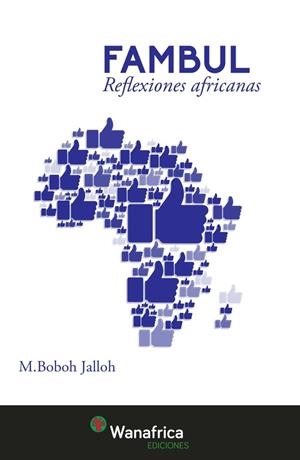 FAMBUL REFLEXIONES AFRICANAS | 9788417150822 | JALLOH, MOHAMED BOBOH
