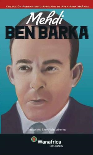 MEHDI BEN BARKA | 9788417150297 | VALES ABENOZA, ROSER