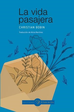 VIDA PASAJERA, LA | 9788416575770 | BOBIN, CHRISTIAN