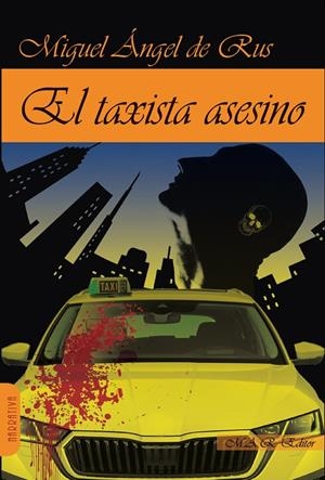 TAXISTA ASESINO, EL | 9788417433345 | DE RUS, MIGUEL ANGEL