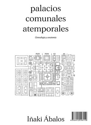 PALACIOS COMUNALES ATEMPORALES | 9788412198119 | ABALOS, IÑAKI