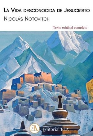 VIDA DESCONOCIDA DE JESÚS, LA | 9788499502243 | NOTOVITCH, NICOLÁS