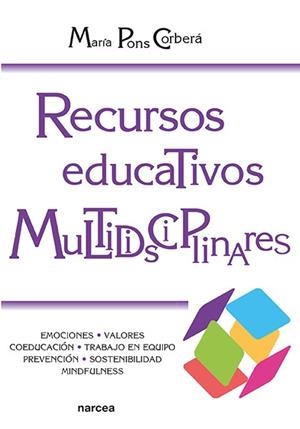 RECURSOS EDUCATIVOS MULTIDISCIPLINARES | 9788427727700 | PONS, MARÍA
