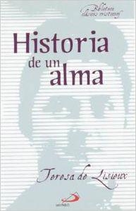 HISTORIA DE UN ALMA | 9788428530507 | DE LISIEUX, TERESA