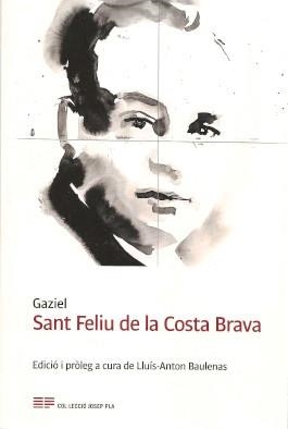 SANT FELIU DE LA COSTA BRAVA | 9788415808893 | GAZIEL