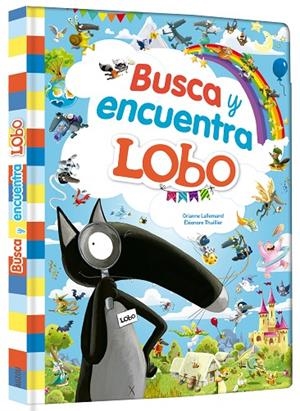 BUSCA Y ENCUENTRA GIGANTE DE LOBO | 9782733887141 | LALLEMAND, ORIANNE