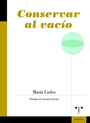 CONSERVAR AL VACÍO | 9788418105265 | CODES, MARÍA