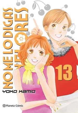 NO ME LO DIGAS CON FLORES KANZENBAN 13 | 9788413411101 | KAMIO, YOKO