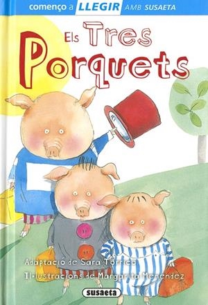 TRES PORQUETS, ELS | 9788467770759 | SUSAETA, EQUIPO
