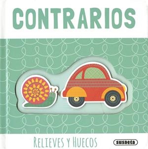 RELIEVES Y HUECOS. CONTRARIOS | 9788467772456 | EDICIONES, SUSAETA