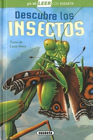 DESCUBRE LOS INSECTOS | 9788467774283 | MORA, LUCÍA