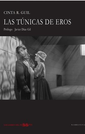 TUNICAS DE EROS, LAS | 9788494977299 | GUIL, CINTA R.