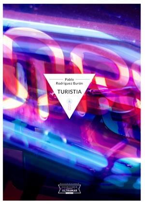 TURISTIA | 9788494636622 | RODRIGUEZ BURON, PABLO