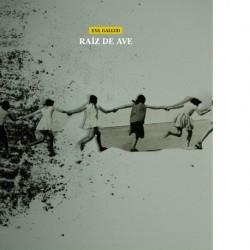 RAIZ DE AVE | 9788494766527 | GALLUD, EVA