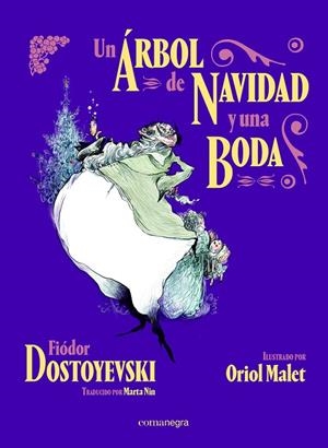 ÁRBOL DE NAVIDAD Y UNA BODA, UN | 9788418022616 | DOSTOYEVSKI, FIÓDOR