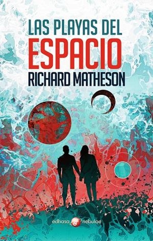 PLAYAS DEL ESPACIO, LAS | 9788435021357 | MATHESON, RICHARD