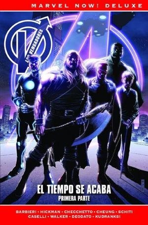 MARVEL NOW! DELUXE. LOS VENGADORES DE JONATHAN HICKMAN 08 : EL TIEMPO SE ACABA PRIMERA PARTE | 9788413346489 | CASELLI, STEFANO / HICKMAN, JONATHAN / CHEUNG, JIM /