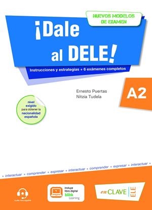 DALE AL DELE A2+CD@+EBOOK | 9788415299509 | PUERTAS MOYA, ERNESTO/TUDELA CAPDEVILA, NITZIA