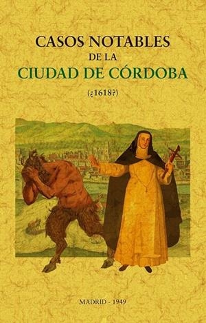 CASOS NOTABLES DE LA CIUDAD DE CORDOBA | 9788490016732 | SOCIEDAD DE BIBLIOFILOS ESPAÑOLES