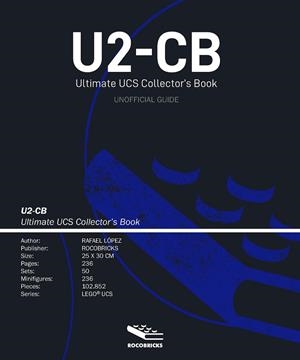 U2-CB ULTIMATE UCS COLLECTOR’S BOOK | 9788412162837 | LÓPEZ DOMÍNGUEZ, RAFAEL