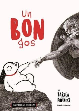 BON GOS, UN | 9788412080834 | PHILLIPS, FARREN