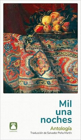 MIL UNA NOCHES. ANTOLOGIA | 9788494579882 | ANÓNIMO