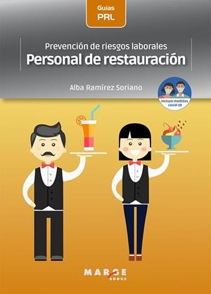 PREVENCION DE RIESGOS LABORALES PERSONAL DE RESTAURACIÓN | 9788417903770 | RAMIREZ SORIANO, ALBA