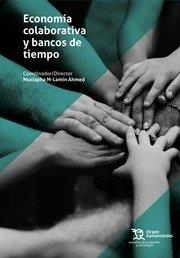 ECONOMIA COLABORATIVA Y BANCOS DE TIEMPO | 9788418155444 | ALTÉS CAMPÀ, JOSEFINA/Y OTROS