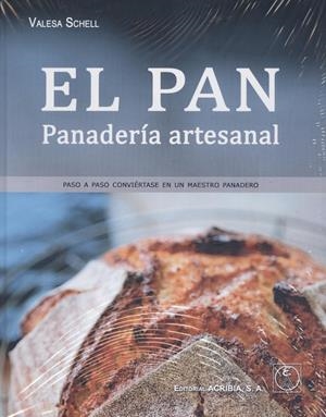 PAN, EL. PANADERÍA ARTESANA | 9788420012407 | SCHELL, VALESA