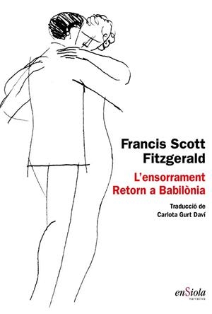 ENSORRAMENT, L' / RETORN A BABILÒNIA | 9788494860799 | FITZGERALD, FRANCIS SCOTT