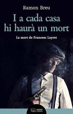 I A CADA CASA HI HAURÀ UN MORT | 9788413032214 | BREU, RAMON
