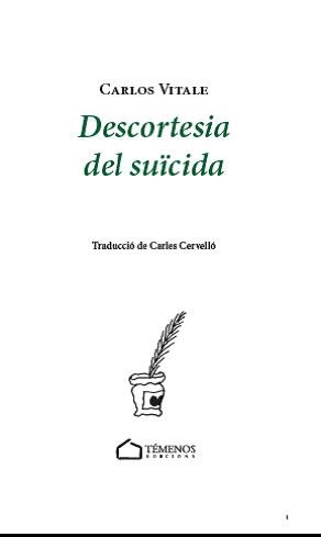 DESCORTESIA DEL SUICIDA | 9788412250107 | VITALE, CARLOS